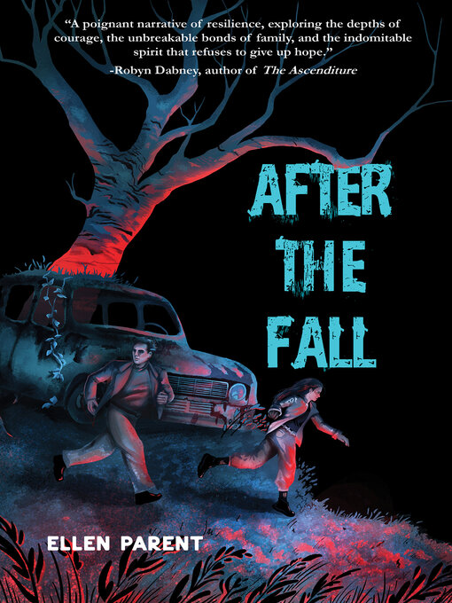 Title details for After the Fall by Ellen Parent - Wait list